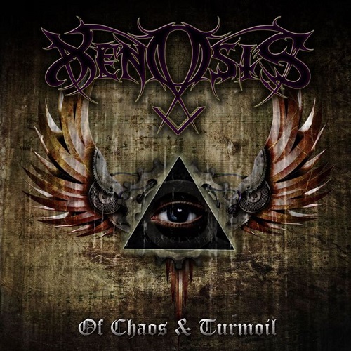 Xenosis – Of Chaos And Turmoil