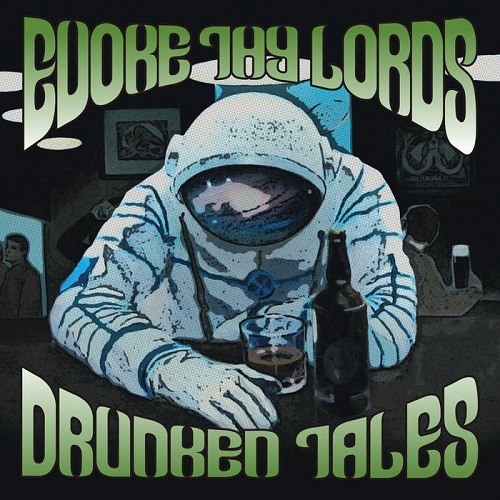 Evoke Thy Lords – Drunken Tales