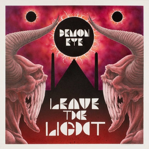 Demon Eye – Leave The Light