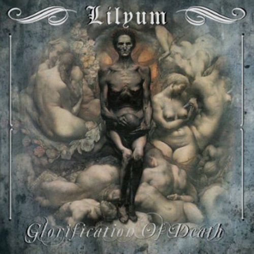 Lilyum – Glorification of Death