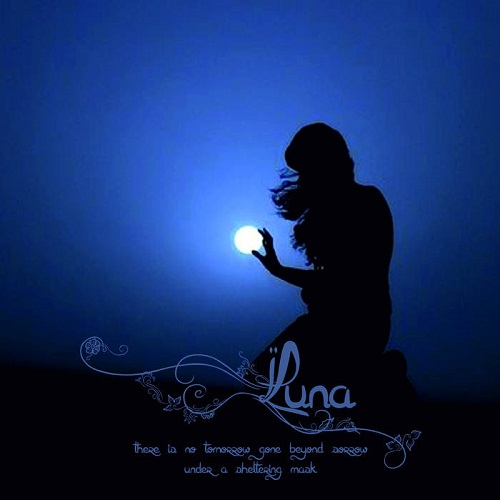 Luna – There Is No Tomorrow Gone Beyond Sorrow Under a Sheltering Mask