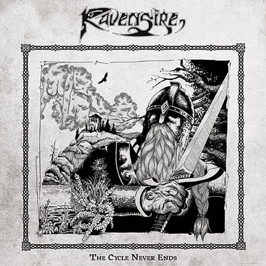 Ravensire – The Cycle Never Ends