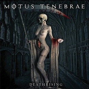 Motus Tenebrae – Deathrising