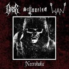 Curse / Styggelse / WAN – Necroholic