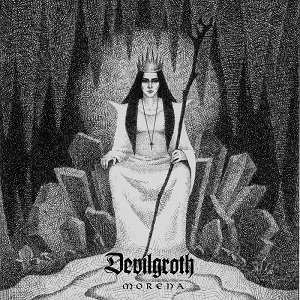 Devilgroth – Morena