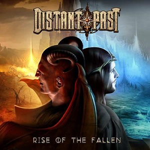 Distant Past – Rise of the Fallen