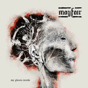 Mayfair – My Ghosts Inside