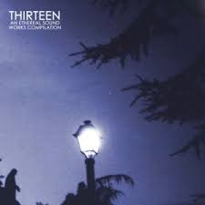 VV.AA. – Thirteeen: An Ethereal Sound Works Compilation