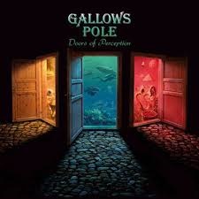 Gallows Pole – Doors Of Perception