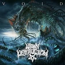 Within Destruction – Void