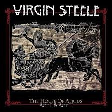 Virgin Steele – The House Of Atreus – Act I & Act II