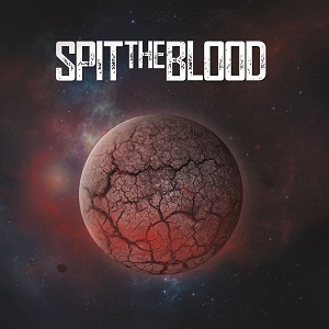 Spit The Blood – Spit The Blood