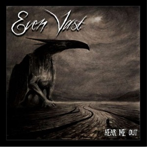 Even Vast – Hear Me Out