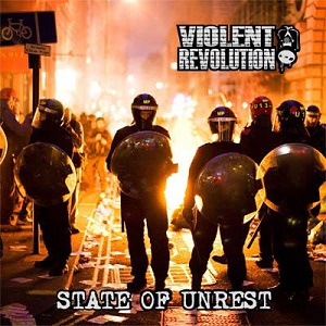 Violent Revolution – State of Unrest