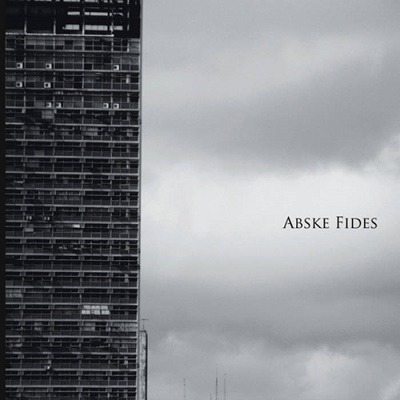Abske Fides – Abske Fides