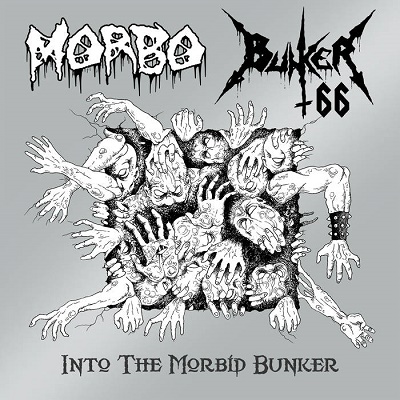 Morbo / Bunker 66 – Into The Morbo Bunker