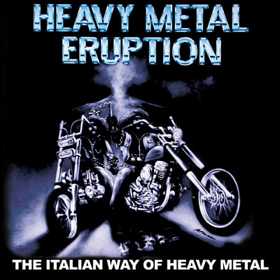 VV.AA. – Heavy Metal Eruption – The Italian Wave Of Heavy Metal