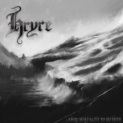 Hryre – From Mortality To Infinity