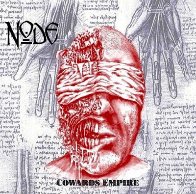 Node – Cowards Empire