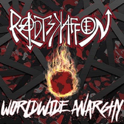 Radtskaffen – Worldwide Anarchy