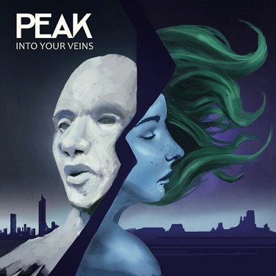 Peak – Into Your Veins