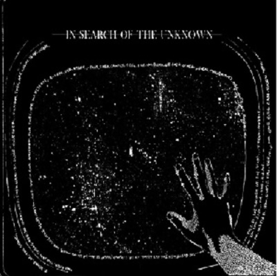 The Unknown – In Search Of The Unknown
