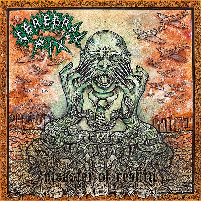 Cerebral Fix – Disaster Of Reality