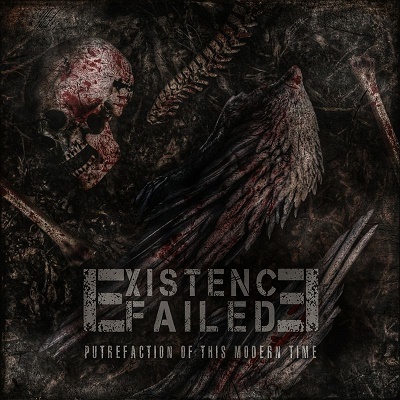 Existence Failed – Putrefaction of this Modern Time