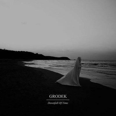 Grodek – Downfall Of Time