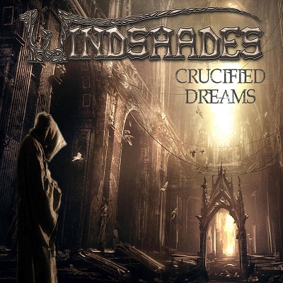 Windshades – Crucified Dreams