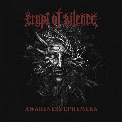 Crypt Of Silence – Awareness Ephemera