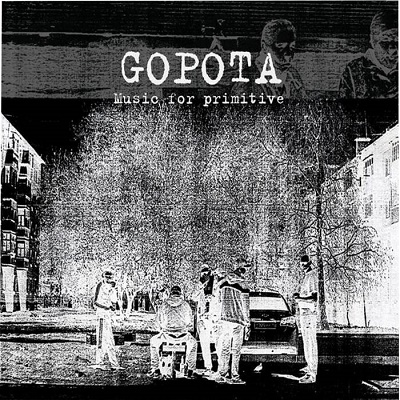 Gopota – Music For Primitive
