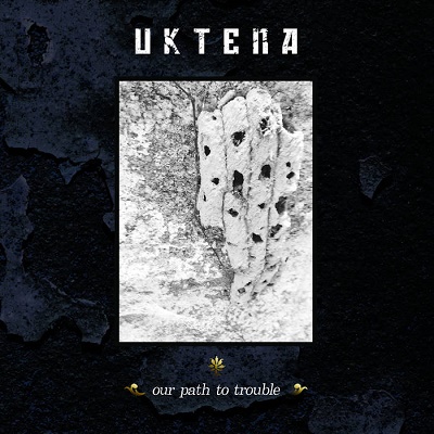 Uktena – Our Path to Trouble