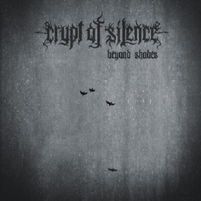 Crypt Of Silence – Beyond Shades
