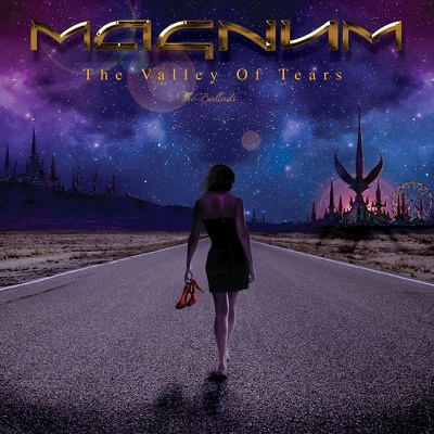 Magnum – Valley Of Tears – The Ballads