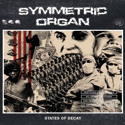 Symmetric Organ – States Of Decay