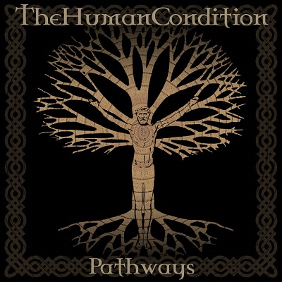 The Human Condition – Pathways