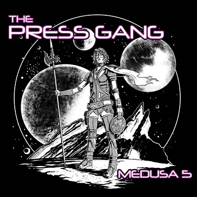 The Press Gang – Medusa 5