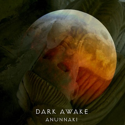 Dark Awake – Anunnaki