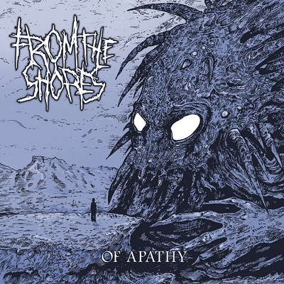 From the Shores – Of Apathy