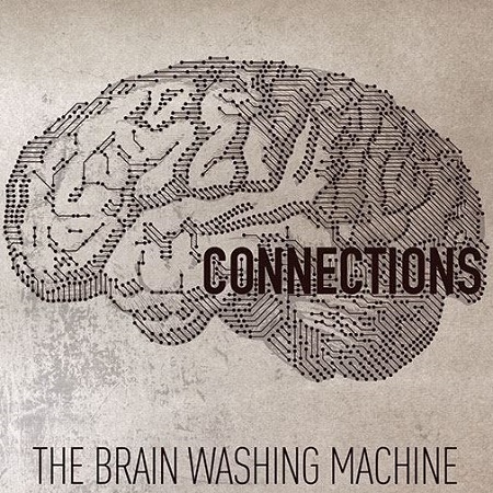 The Brain Washing Machine – Connections