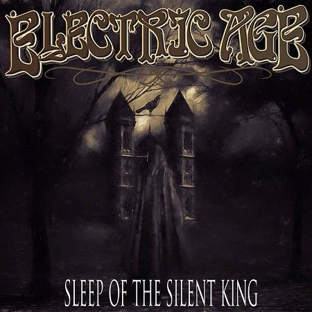 Electric Age – Sleep Of The Silent King
