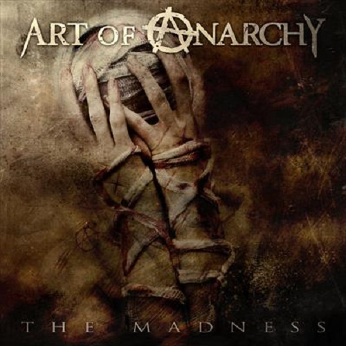 Art Of Anarchy – The Madness