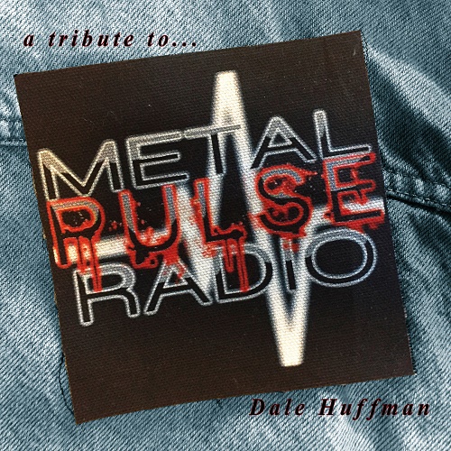 VV.AA. – Metal Pulse: A Tribute To Dale Huffman