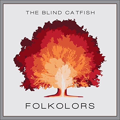 The Blind Catfish – Folkolors