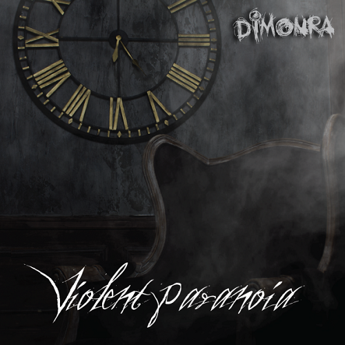 Dimonra – Violent Paranoia
