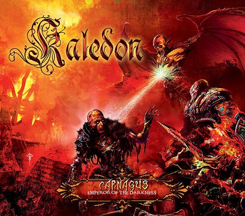 Kaledon – Carnagus: Emperor Of The Darkness