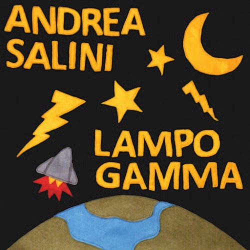 Andrea Salini – Lampo Gamma