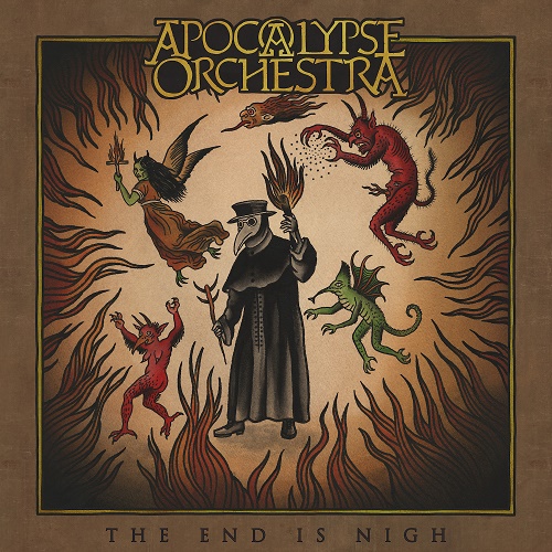 Apocalypse Orchestra – The End Is Nigh