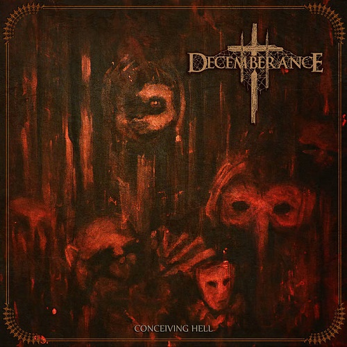 Decemberance – Conceiving Hell